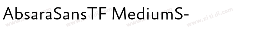 AbsaraSansTF MediumS字体转换 AbsaraSansTF MediumS字体转换